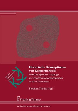 Historische Konzeptionen von Körperlichkeit