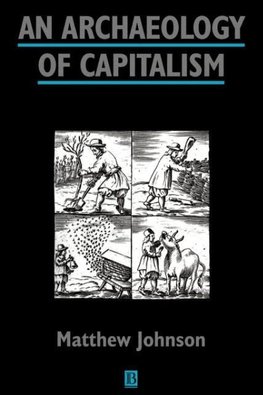 An Archaeology of Capitalism