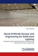 Novel III-Nitride Devices and Engineering for Solid-state Lighting