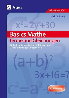 Basics Mathe: Terme und Gleichungen