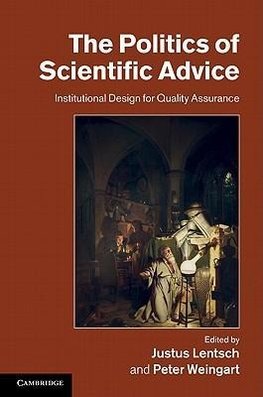 The Politics of Scientific Advice