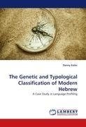 The Genetic and Typological Classification of Modern Hebrew