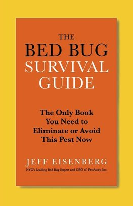 The Bed Bug Survival Guide