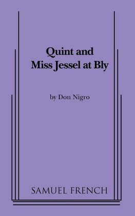 Quint and Miss Jessel at Bly