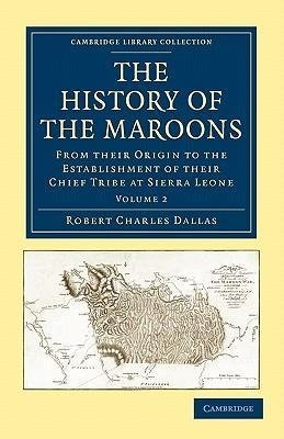The History of the Maroons - Volume 2