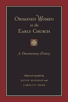 Ordained Women in the Early Church