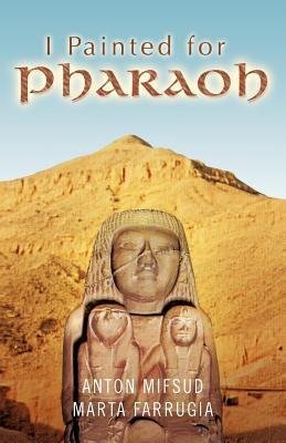 I Painted for Pharaoh