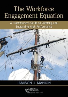 The Workforce Engagement Equation