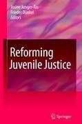 Reforming Juvenile Justice