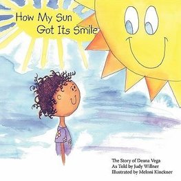 How My Sun Got Its Smile