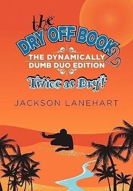 Dry Off Book 2