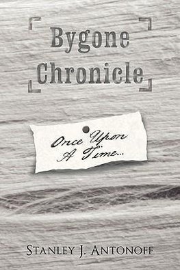 Bygone Chronicle