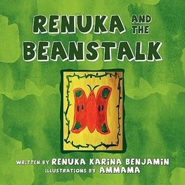 RENUKA and the BEANSTALK