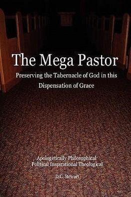 The Mega Pastor