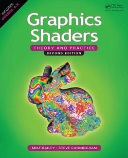 Bailey, M: Graphics Shaders