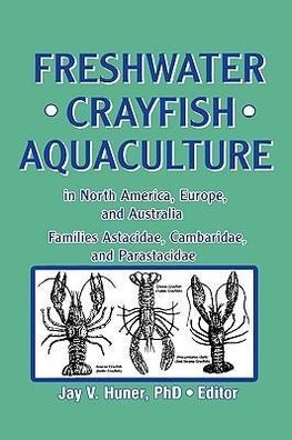 Freshwater Crayfish Aquaculture in North America, Europe, and Australia