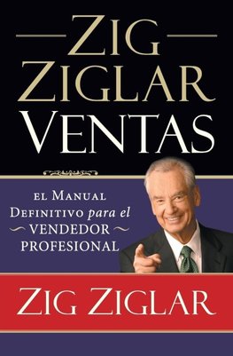 El Zig Ziglar Ventas