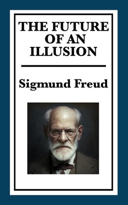 The Future of an Illusion
