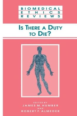Is There a Duty to die?