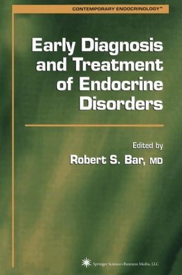 Early Diagnosis and Treatment of Endocrine Disorders