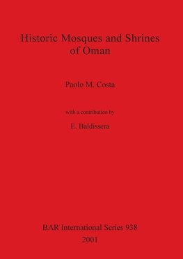 Historic Mosques and Shrines of Oman