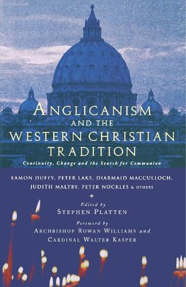 Anglicanism and the Western Catholic Tradition
