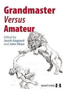 Grandmaster versus Amateur