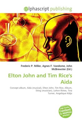 Elton John and Tim Rice's Aida