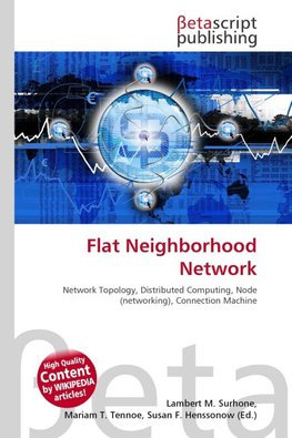 Flat Neighborhood Network