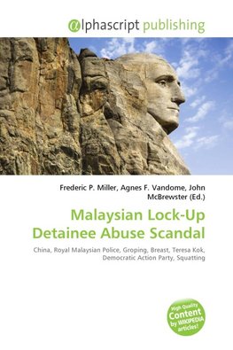 Malaysian Lock-Up Detainee Abuse Scandal