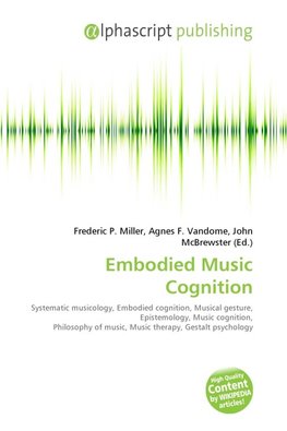 Embodied Music Cognition