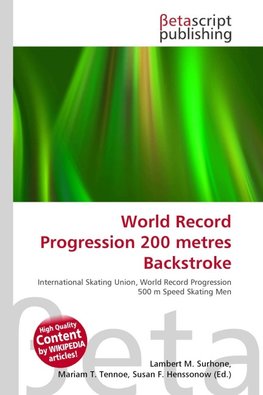 World Record Progression 200 metres Backstroke