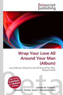 Wrap Your Love All Around Your Man (Album)