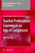 Teacher Professional Learning in an Age of Compliance