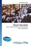 Dioxin-Skandale