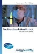 Die Max-Planck-Gesellschaft