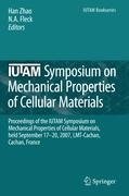 IUTAM Symposium on Mechanical Properties of Cellular Materials