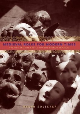 Medieval Roles for Modern Times