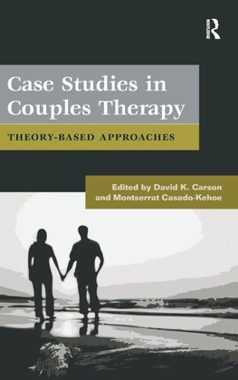 Case Studies in Couples Therapy