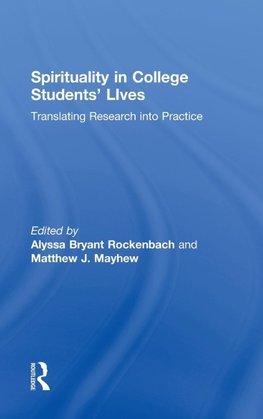 Spirituality in College Students' Lives