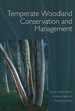 Temperate Woodland Conservation and Management
