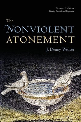 The Nonviolent Atonement, Second Edition