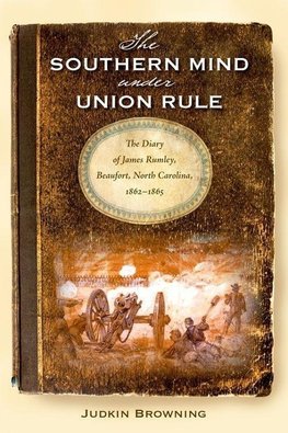 The Southern Mind Under Union Rule