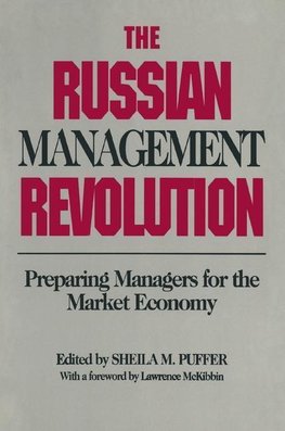The Russian Management Revolution