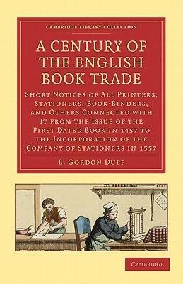 A   Century of the English Book Trade