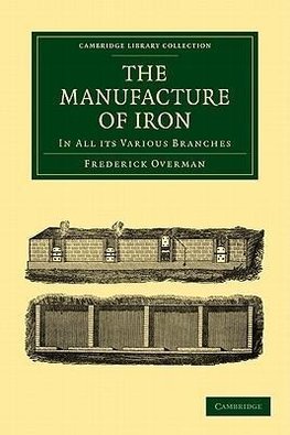The Manufacture of Iron