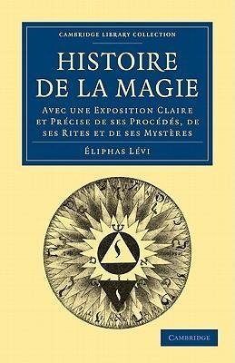 Histoire de La Magie