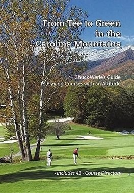 From Tee to Green in the Carolina Mountains