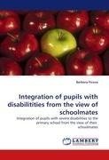 Integration of pupils with disabilitities from the view of schoolmates