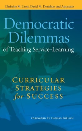 Democratic Dilemmas of Teaching Service-Learning